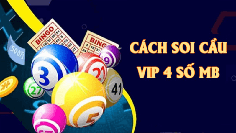 soi cầu 4 số vip 247 com cung cấp nhiều thông tin hữu ích