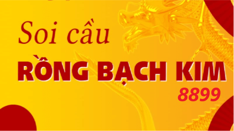 tham gia soi cầu rồng bạch kim 8899